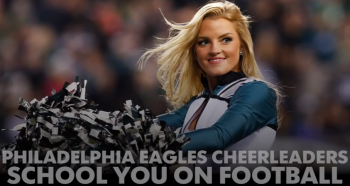 Eagles Cheerleaders Explain Zone Read Option and No Huddle Offense